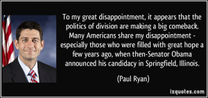 , it appears that the politics of division are making a big comeback ...