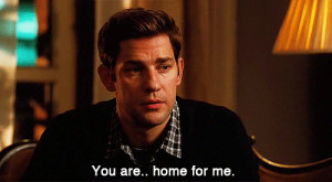 ... book of the same. Something Borrowed quotes You are…home for me