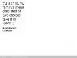Quote by Buddy Hackett