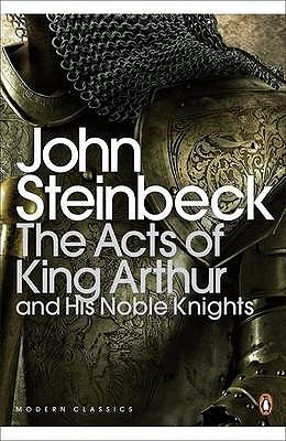 ... “The Acts of King Arthur and His Noble Knights” as Want to Read