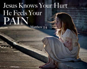 Jesus Knows Your Hurt and Pain