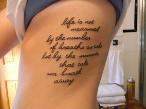 Good Tattoo Quotes : Amazing Quote Tattoo Idea On Ribs