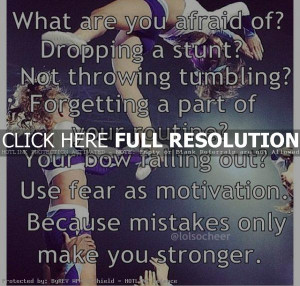 cheerleading quotes, inspiring, motivational, sayings, afraid ...