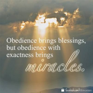 ... obedient missionary! #LDS quote #Missionary work PreparetoServe.com