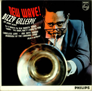 Dizzy Gillespie - New Wave! / The Ebullient Mr. Gillespie / Dizzy Live ...