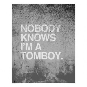 NOBODY KNOWS I'M A TOMBOY - WHITE -.png Print