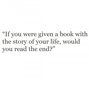 ... story of my life interesting book boy happiness smile her sayings End