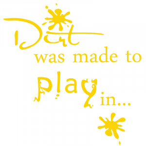 Play in Dirt Wall Art Stickers