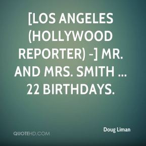 Doug Liman - [LOS ANGELES (Hollywood Reporter) -] Mr. and Mrs. Smith ...