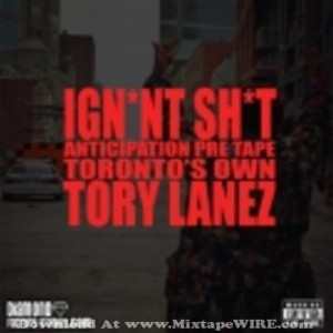 Lanez – Ignant Shit Official Mixtape