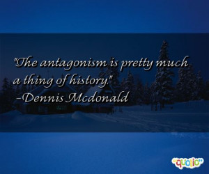 Antagonism Quotes