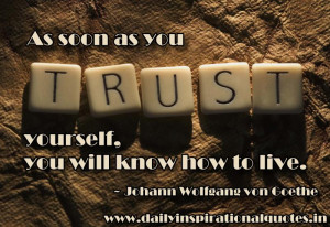 Related to Trust Quotes, Pictures,Have Faith and Trust yourself