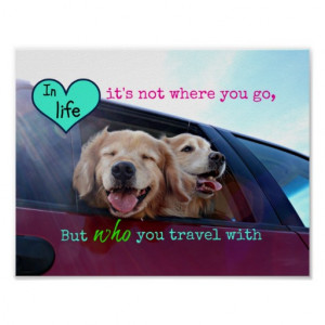 Golden Retriever Travel Friendship Posters