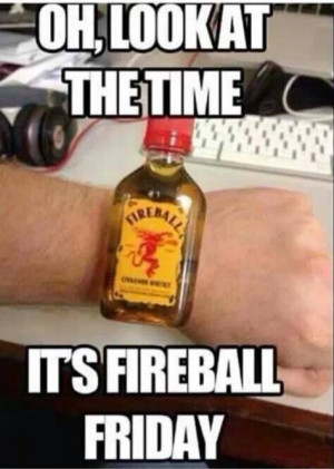 Fireball Whiskey Quotes Funny