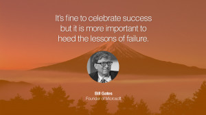 It’s fine to celebrate success but it is more important to heed the ...