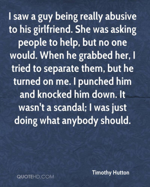 turned on me I punched him and knocked him down It wasn 39 t a scandal