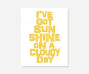 Quote Artwork Typographic Print - Yellow Wall Art Poster - Sunshine On ...