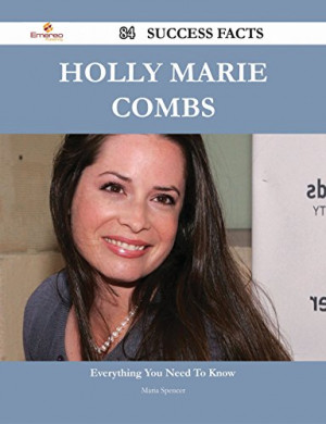 Holly Marie Combs Quotes