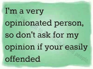 have no filter from my brain to mouth