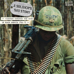 Soldier's Sad Story: Vietnam Through The Eyes Of Black America 1966 ...