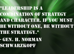 Leadership Qualities Quotes Sometimes leaders need to have