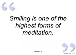 smiling is one of the highest forms of amma