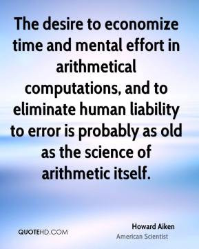 Howard Aiken - The desire to economize time and mental effort in ...
