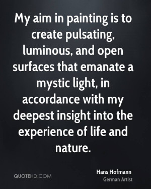 ... mystic light, in accordance with my deepest insight into the