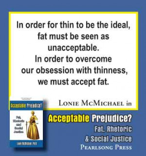 Acceptable Prejudice? Fat, Rhetoric and Social Justice by Lonie ...