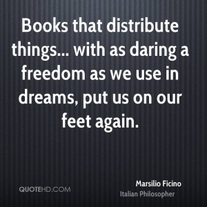 Marsilio Ficino Dreams Quotes