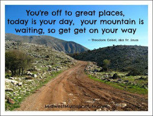 Dr. Seuss: Your mountain is waiting #motivation #quote #getoutside
