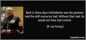 Go Back > Gallery For > R Lee Ermey Quotes
