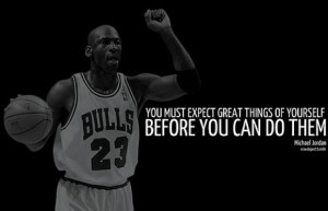 you-must-expect-great-things-of-yourself-before-you-can-do-them ...