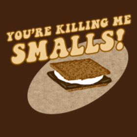 You're Killing Me Smalls t-shirts and hoodies.