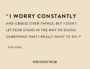 The 18 Most Provocative Tom Ford Quotes of All Time