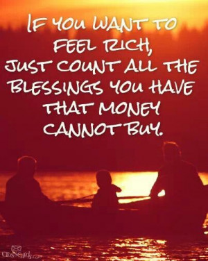 COUNT YOUR BLESSINGS MONEY CAN'T BUY