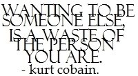 Kurt Cobain Quote Pictures, Images and Photos