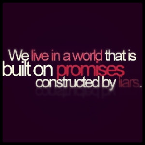 fakes i hate liars quotes i hate liars quotes quotes