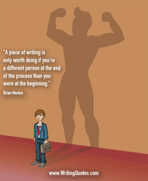 Home » Quotes About Writing » Brian Morton Quotes - End Process ...