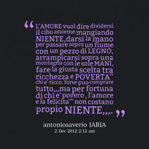 Quotes Picture: l'amore vuol dire dividersi il cibo beeeeeepieme ...