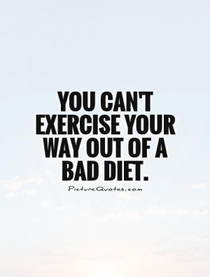 Exercise Quotes Diet Quotes