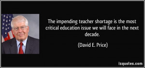 The impending teacher shortage is the most critical education issue we ...