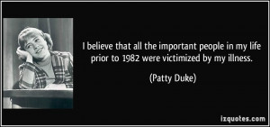 More Patty Duke Quotes