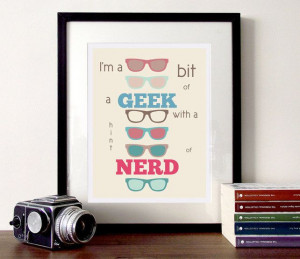 Typography print 'Nerd or Geek' by Bear and Robot via Folksy, £15.00