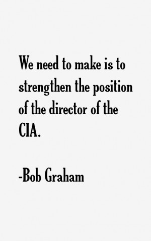 Bob Graham Quotes & Sayings