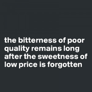 Bitterness of Poor Quality
