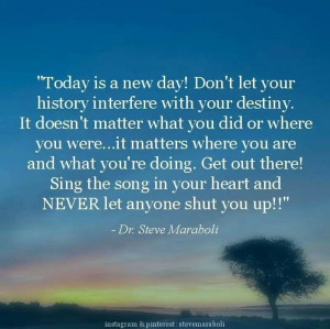 Today is a new day!
