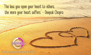 The less you open your heart to others, the more your heart suffers.