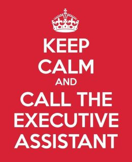 Keep Calm And Call The Executive Assistant: Ultimate Assistant Gift ...