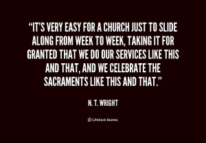 quote-N.-T.-Wright-its-very-easy-for-a-church-just-216491.png